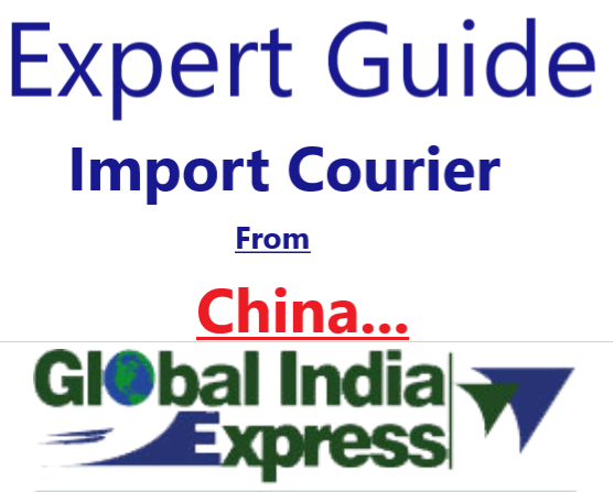 Import Courier From China To India