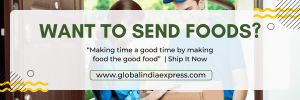 Send Food To USA From India