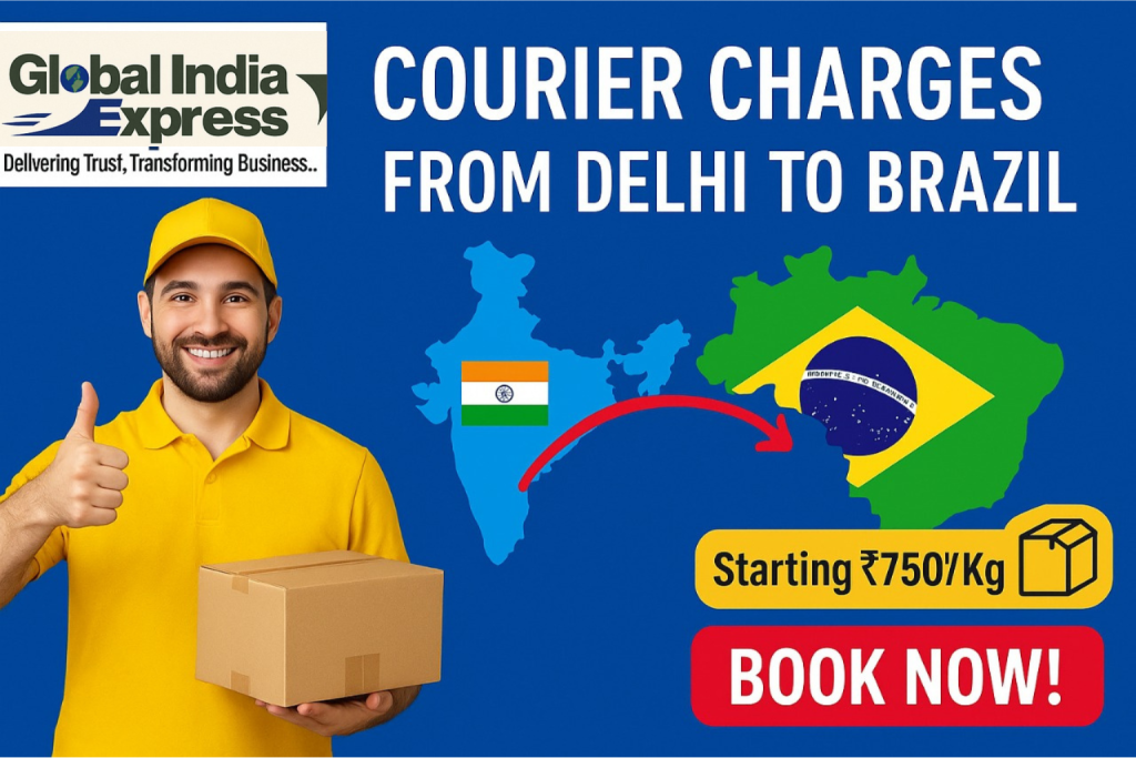 Courier Charges From Delhi To Brazil
