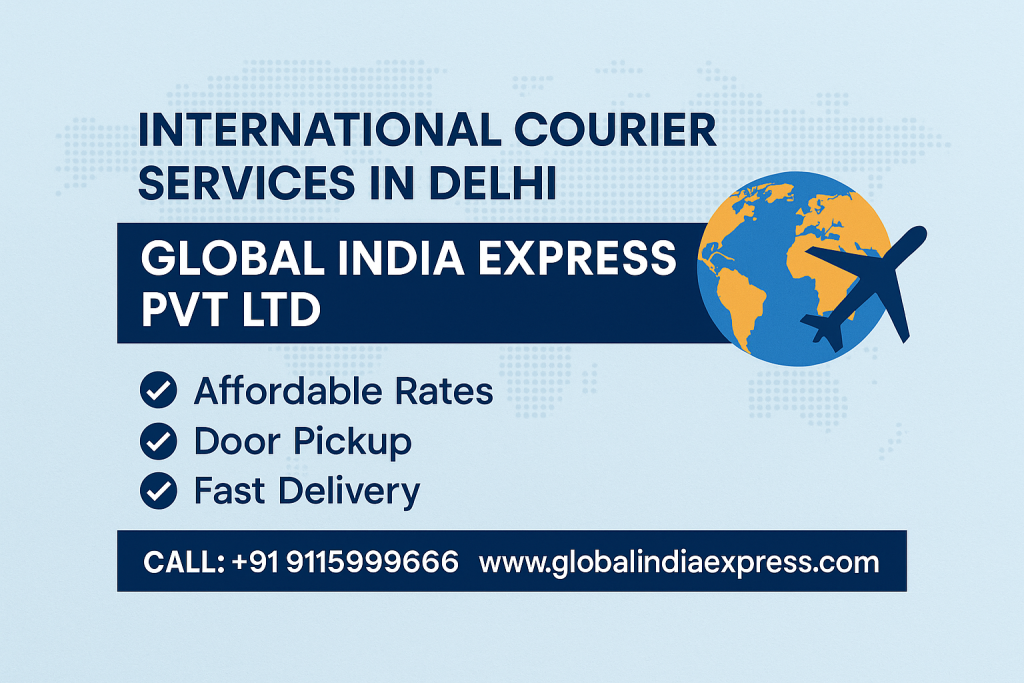 International Courier Services In Delhi
