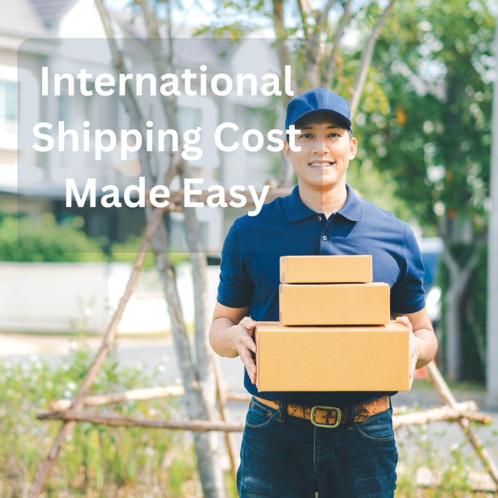 International Shipping Cost