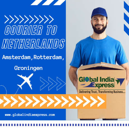 Delhi To Netherlands Courier Charges Delhi To Netherlands Courier Charges
