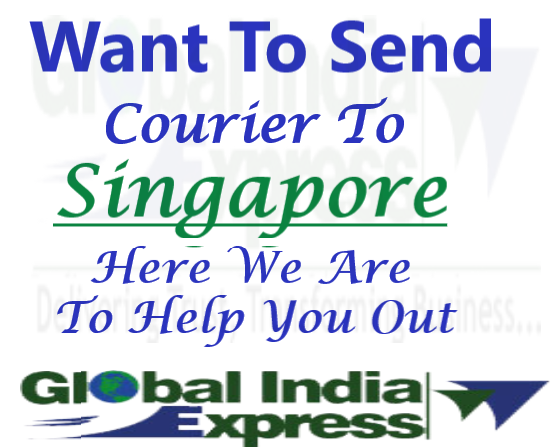 courier services from delhi to Singapore | courier charges from delhi to Singapore | per kg courier charges from delhi to Singapore| internatioinal courier services in delhi for Singapore