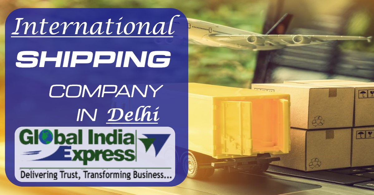 Shipping Company In Delhi