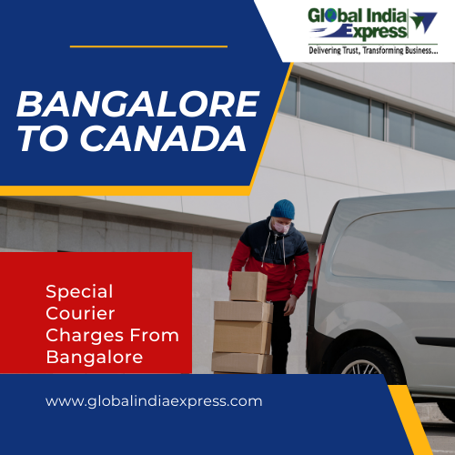 Bangalore To Canada Courier Charges
